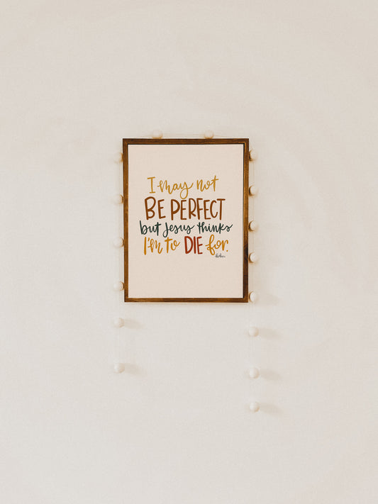 To Die For Print