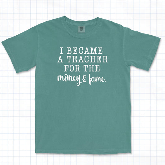 I Became A Teacher Tee