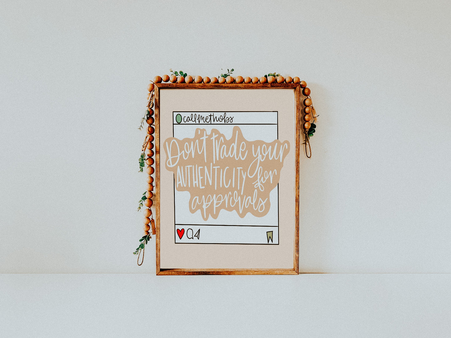 Trade Your Authenticity for Approvals Print